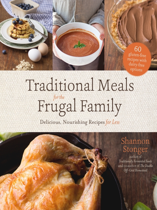 Title details for Traditional Meals for the Frugal Family by Shannon Stonger - Wait list